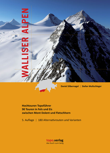 NEU - Hochtouren Topoführer, Walliser Alpen, 5. Auflage