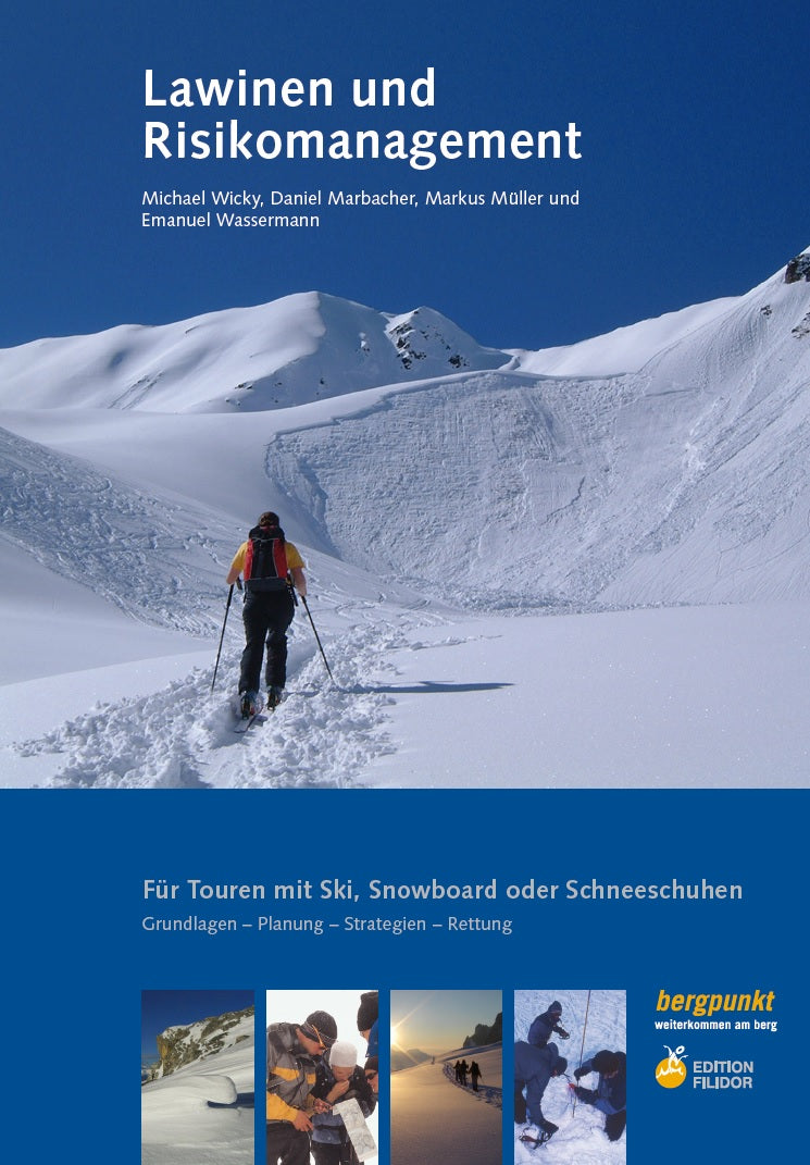 bergpunkt - Lawinen- und Risikomanagement, 4. Auflage 2012